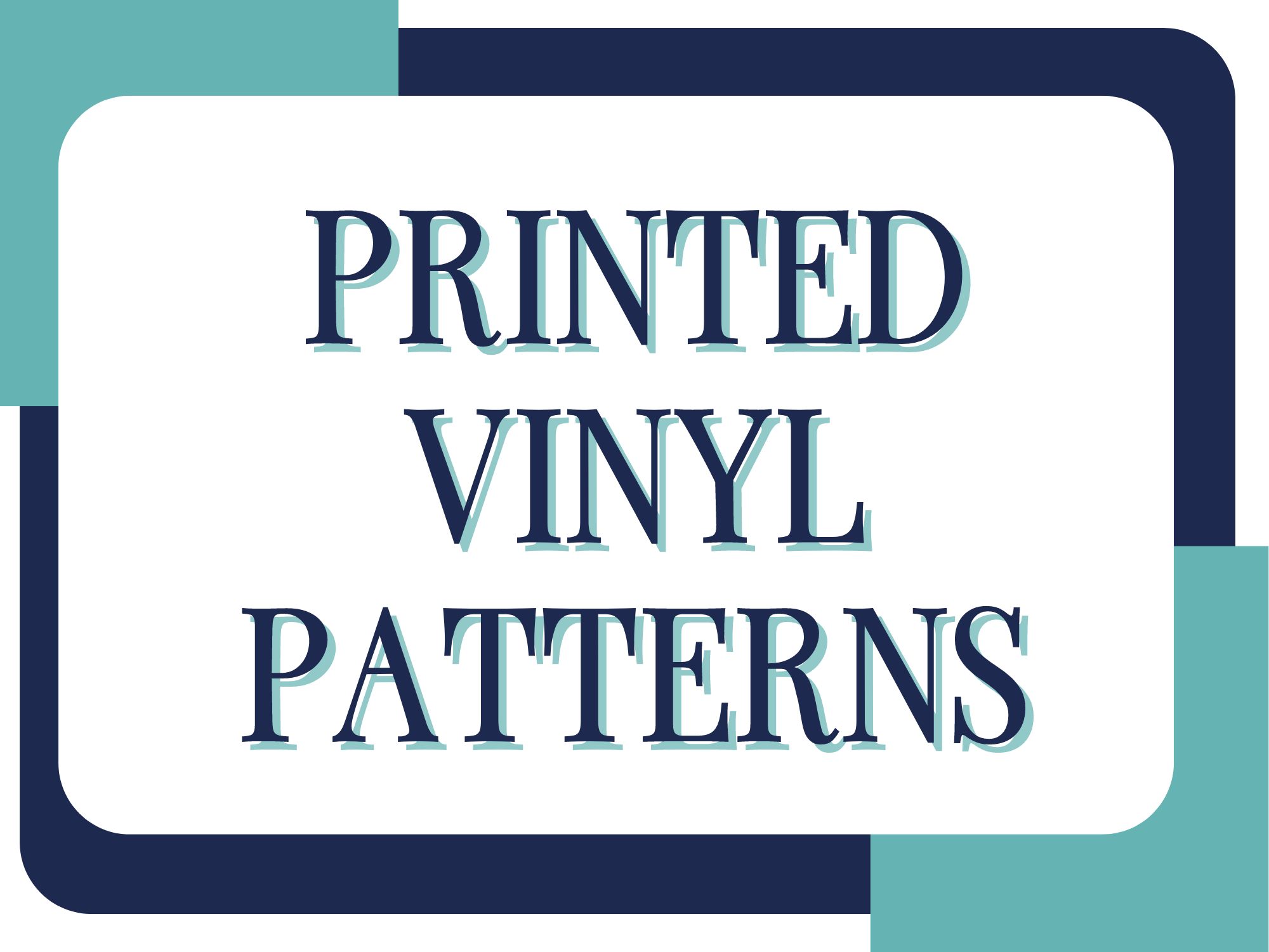 Printed Vinyl Patterns – Vinyl Gallery, LLC